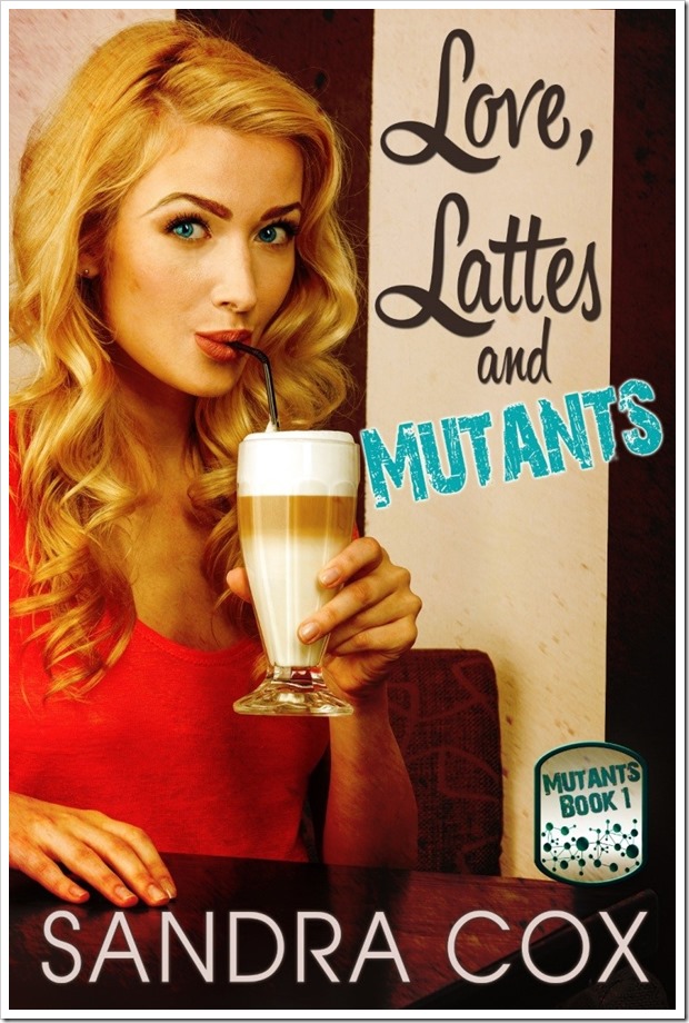 Love Lattes and Mutants