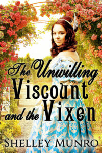The Unwilling Viscount and the Vixen