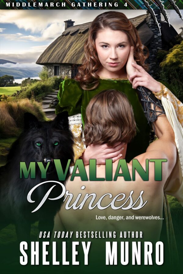 My Valiant Princess by Shelley Munro