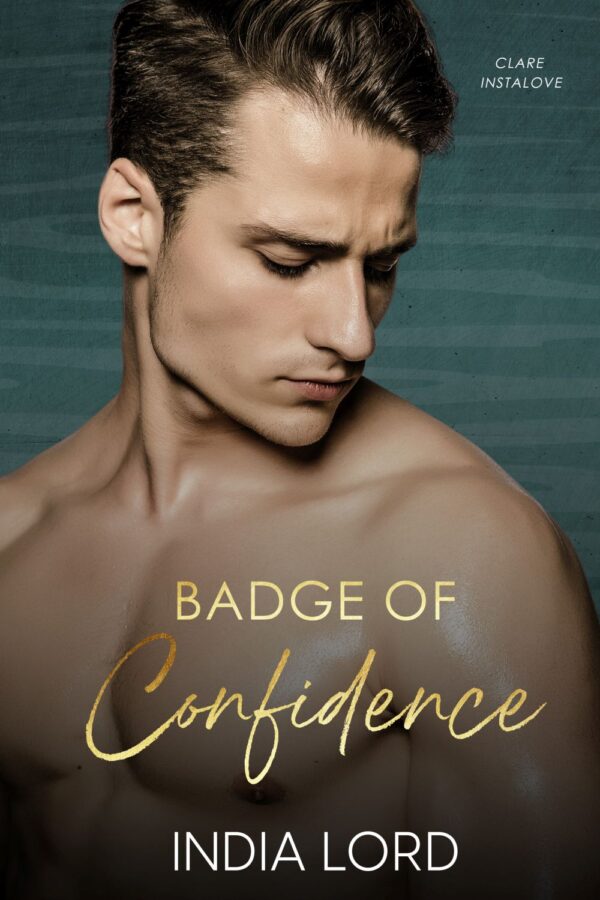 Badge of Confidence by India Lord